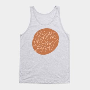 do everything in love boho aesthetic bible verse quote Tank Top